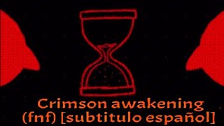 CRIMSON AWAKENING FNF  subtitulo español [upl. by Hcra]