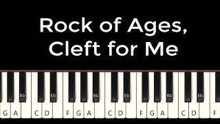 Rock of Ages Cleft for me Piano Tutorial [upl. by Latreshia]