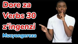 DORE ZA VERBSInshinga 30 ZINGENZI MUCYONGEREZA NUZIMENYA URABA WAVUGA ICYONGEREZA [upl. by Serena]