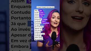 Conectores em Inglês❗🤯 Dicas de Vocabulário🚨 Teacher Elza [upl. by Meeks]