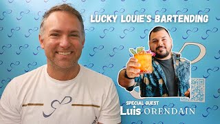 LUCKY LOUIES BARTENDING with Luis Orendain [upl. by Nyer]