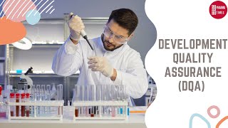 Development Quality AssuranceDQA in Pharmaceutical industry [upl. by Alayne]