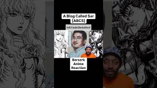 Berserk Anime Reaction ABCS Top 3 of ALL TIME [upl. by Siuluj]