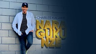 Naragukunze by Charles Kagame [upl. by Ollopa284]