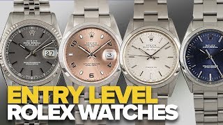 Entry Level Rolex Watches  HandsOn With Four Of The Most Affordable Rolex Watches [upl. by Miyasawa]