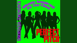 No Diggity From quotPitch Perfectquot Karaoke Backing Track Version [upl. by Portingale]