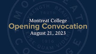 Opening Convocation  Fall 2024  Montreat College [upl. by Bettencourt]