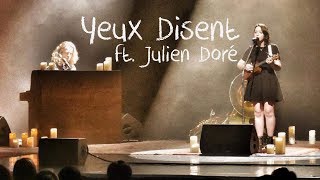 YEUX DISENT ft Julien Doré Lomepal  Marchie [upl. by Natasha]