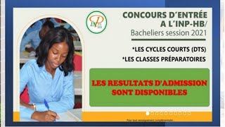 Concours DEntrée A LINPHB Bacheliers 2021  Les Résultats DAdmission Et Le Communiqué De Rentrée [upl. by Yralih]