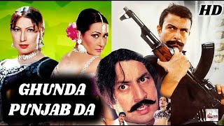 GHUNDA PUNJAB DA 2008 Full Film Shaan Shahid Saima Nargis Laila Babar Ali Shafqat Cheema [upl. by Hoopes]