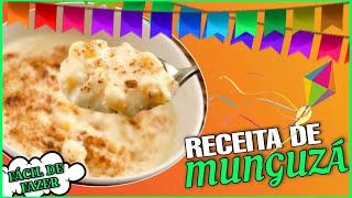 COMO FAZER um Delicioso MUNGUZÁ Receita junina [upl. by Huber]