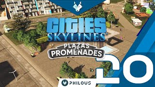 FR Cities Skylines Plaza amp Promenades 20  Une zone piétonne a coté de la zone industrielle [upl. by Shargel]