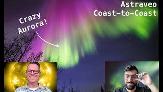 ANOTHER chance to see Northern Lights SOON  Astraveo CoasttoCoast May 19 2024 [upl. by Saticilef]