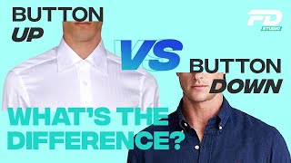 Button Up Vs Button Down Whats the Difference [upl. by Anniala71]