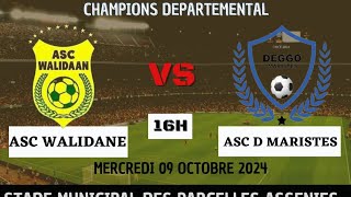 ASC Wallidane vs Asc Deggo Maristes  phase departementale [upl. by Mackenzie]