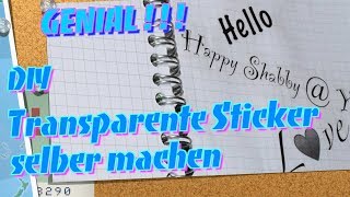 Einfach Genial DIY Transparente Sticker selber machen  Beschriften  Organisation [upl. by Giule9]