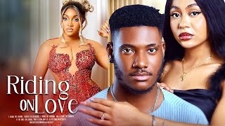 Riding On Love  Chidi Dike  Latest Nigerian Full Movie Drama 2024 [upl. by Fiden76]