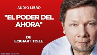 El poder del ahora de Eckhart Tolle AUDIO LIBRO BIBLIOTECA DEL 1 [upl. by Bord]