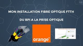 Installation fibre optique Orange FTTH [upl. by Ikcim943]