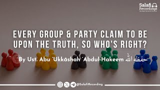 How do we Substantiate amp Know which Sect are upon The Truth Ust Abu ‘Ukkāshah حفظه الله [upl. by Atiuqet]