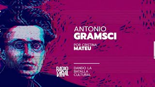 Ciclo DANDO LA BATALLA CULTURAL ANTONIO GRAMSCI Episodios Cortos 4 [upl. by Dranyer]