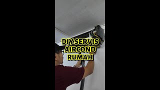 DIY SERVIS AIRCOND RUMAH [upl. by Waldner806]