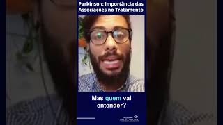 Parkinson Importância das Associações no Tratamento  Dr Diego de Castro Neurologista [upl. by Dempster161]