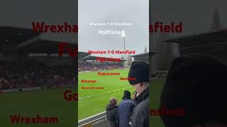 Wrexham vs￼ Mansfield [upl. by Lubbock292]