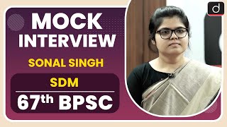 67th BPSC Topper Sonal Singh  Mock Interview I Drishti IAS English [upl. by Binnie]