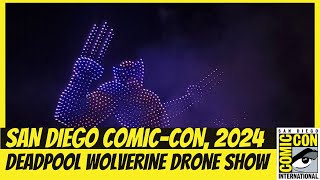 Deadpool amp Wolverine San Diego ComicCon SDCC  Petco Drone Show [upl. by Bern28]