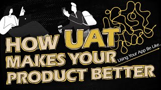 What is User Acceptance Testing UAT and Why Your Product Needs It [upl. by Rosana41]