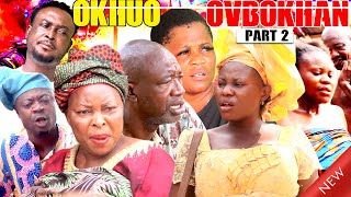 OKHOUOVBOKHAN PART 2  LATEST BENIN MOVIES 2024 [upl. by Loma452]