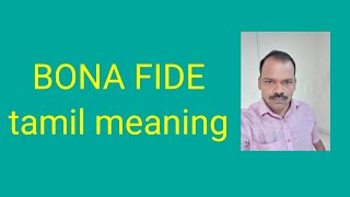 BONA FIDE tamil meaningsasikumar [upl. by Ondine]