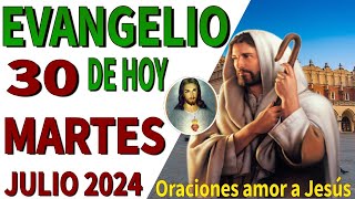 Evangelio de hoy Martes 30 de Julio de 2024 [upl. by Eillib]