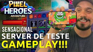 GAMEPLAY EXCLUSIVO do SERVER de TESTE do PIXEL HEROES ADVENTURE Como Participar TapAdventure 06 [upl. by Leticia]