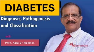 Diabetes Mellitus diagnosis pathogenesis and classification [upl. by Orlene]