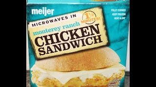 Meijer Monterey Ranch Chicken Sandwich Review [upl. by Harod]