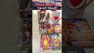 All Signs From Your Ex Tarot Short allsignstarotreading allsignsreading tarotreading extarot [upl. by Erdrich325]