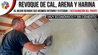 🔨 ¡RESTAURAMOS la CASA de BARRO la MEJOR RECETA de REVOQUE a la CAL sirve para INTERIOR y EXTERIOR [upl. by Eniowtna68]