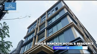 Aquila Bangkok Hotel amp Residence [upl. by Christmann]