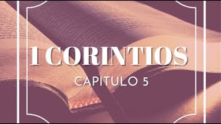 Tema 1 Corintios Cap 5 Viernes 22 De Noviembre [upl. by Attennek]