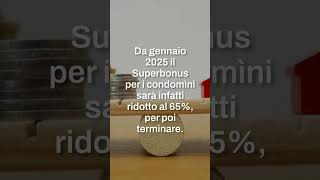 Superbonus condomini scadenza al 31 dicembre per la detrazione al 70 [upl. by Brigham]