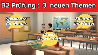 Mündlich Prüfung Telc B2  Discussion Gesund durch Lachen Sparkonto für Kinder Solarium im Winter [upl. by Saqaw75]