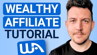 Wealthy Affiliate Tutorial 2024  Step by Step [upl. by Aicertal]