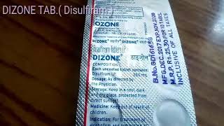 DIZONE TAB  DISULFIRAM  use To leave alcohol amp side effect [upl. by Phira448]