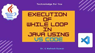 EXECUTION OF WHILE LOOP IN JAVA USING VS CODE [upl. by Jessen]