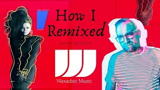 How I Remixed Janet Jackson [upl. by Norrek]