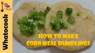 How To Make Trinidad Corn🌽 Meal Dumplings [upl. by Aloisius687]