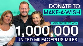 Win 1000000 United MileagePlus Miles By Donating to MakeAWish with TPG and Prizeo [upl. by Alyahs]