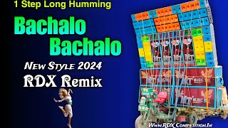 Bachalo Bachalo  Hindi 1 Step Long Humming RDXCompetition [upl. by Lanahtan]